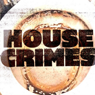 House Crimes